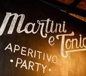Martini & Tonic Aperitivo Party, фото № 19
