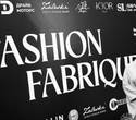 Fashion Fabrique 2.0 (часть 11), фото № 10