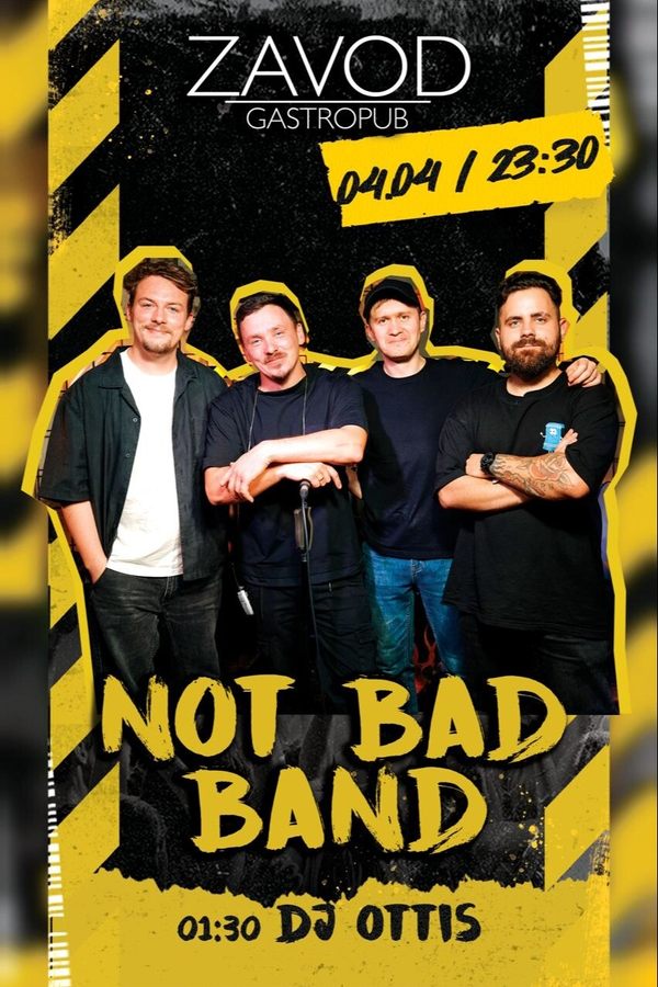 Not Bad Band / Dj Ottis