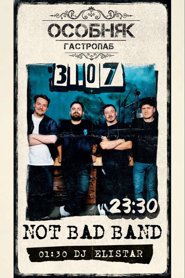 Not Bad Band / Dj Elistar