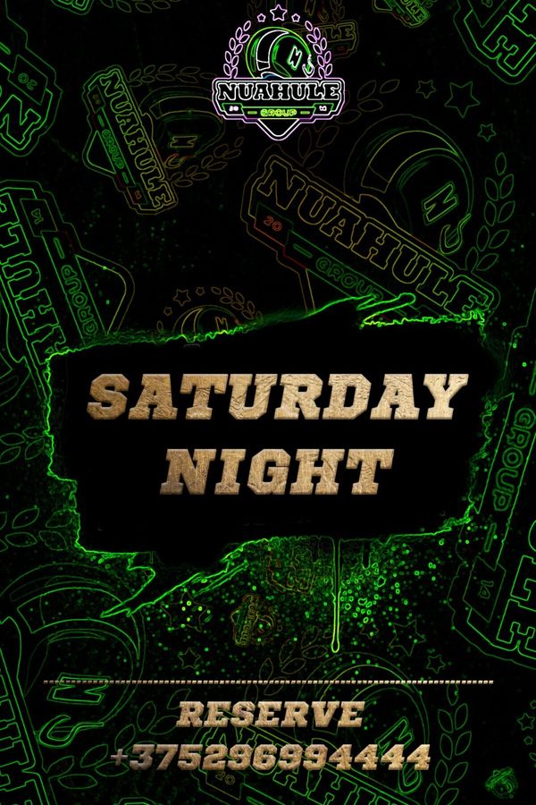 Saturday Night in Nuahule