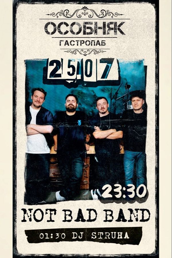 Not Bad Band / Dj Struha